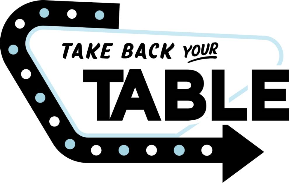 take back your table